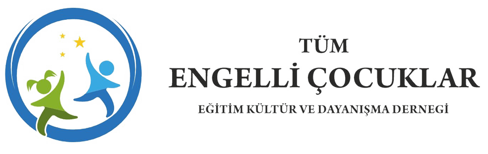 Tüm Engelli Çocuklar Eğitim Kültür ve Dayanışma Derneği